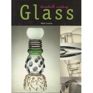 Twentith Century Glass
